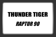 THUNDER TIGER Raptor 90